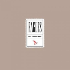 Eagles - Hell Freezes Over (2Lp)