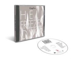 Eagles - Hell Freezes Over