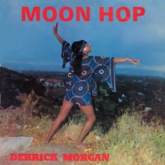 Morgan Derrick - Moon Hop: Expanded Edition