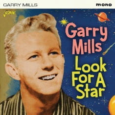Mills Garry - Look For A Star