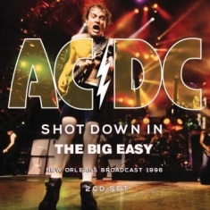 AC/DC - Shot Down In The Big Easy (2 Cd Bro