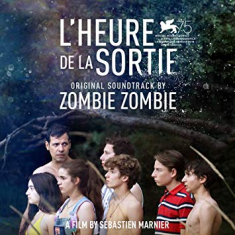 Zombie Zombie - L'heure De La Sortie