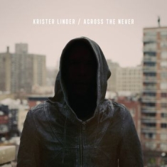 Linder Krister - Across The Never (Vinyl)