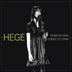 Brynildsen Hege - When My Man Comes To Town