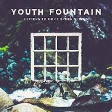 Youth Fountain - Letters To Our Former Selves i gruppen VI TIPSAR / Veckans Släpp / Vecka 10 / CD Vecka 10 / POP / ROCK hos Bengans Skivbutik AB (3513100)