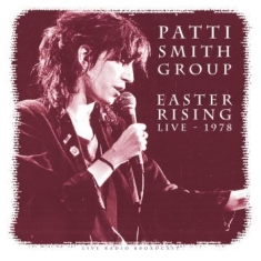 Smith Patti Group - Easter Rising Live 1978