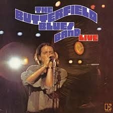Butterfield Blues Band - Live At The Troubadour 1970 i gruppen CD / Kommande / Jazz/Blues hos Bengans Skivbutik AB (3514894)