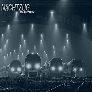 Fox Hardy - Nachtzug