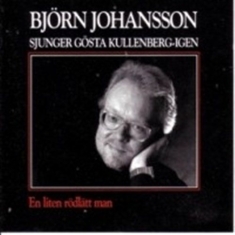 Johansson Björn - Sjunger Gösta Kullenberg Igen