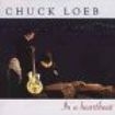 Loeb Chuck - In A Heartbeat i gruppen CD / Jazz/Blues hos Bengans Skivbutik AB (3522339)