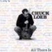 Loeb Chuck - All There Is i gruppen CD / Jazz/Blues hos Bengans Skivbutik AB (3522340)