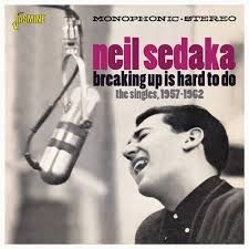 Sedaka Neil - Breaking Up Is Hard To Do (Singles i gruppen VI TIPSAR / Veckans Släpp / Vecka 10 / CD Vecka 10 / POP / ROCK hos Bengans Skivbutik AB (3522379)