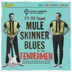 Fendermen - Mule Skinner Blues