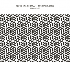 Mandhira De Saram / Benoît Delbecq - Spinneret