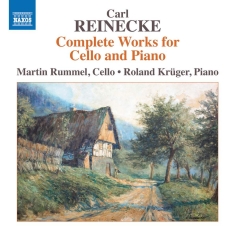 Reinecke Carl - Complete Works For Cello And Piano
