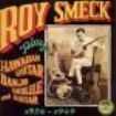 Smeck Roy - Plays Hawaiian Guitar,Banjo