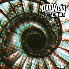 Vapid Dan & The Cheats - Three