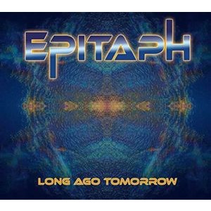 Epitaph - Long Ago Tomorrow (Digi)
