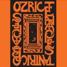 Ozric Tentacles - Tantric Onbstacles