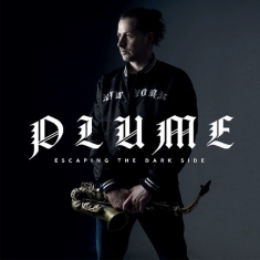 Plume - Escaping The Dark Side