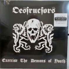Destructors - Exercise The Demons Of Youth (Vinyl