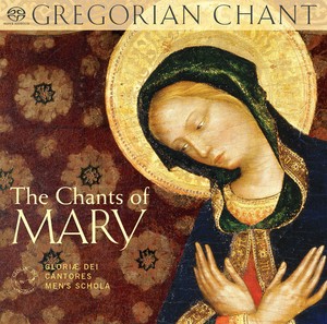 Gregorian Chant - The Chants Of Mary