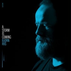 Riis Bjorn - A Storm Is Coming