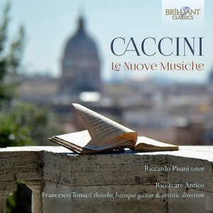 Caccini Giulio - Le Nuove Musiche