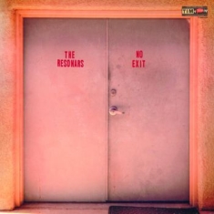 Resonars The - No Exit (Ltd Color Vinyl)