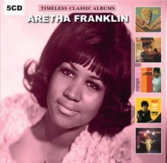 Franklin Aretha - Timeless Classic Albums