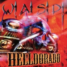W.A.S.P. - Helldorado (Digi)