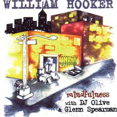 William Hooker - Mindfulness