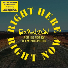 Fatboy Slim - Right Here, Right Now Remixes