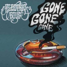Electric Boys - Gone Gone Gone (Vinyl)