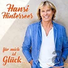 Hinterseer Hansi - Fur Mich Ist Gluck... i gruppen CD / Dansband/ Schlager hos Bengans Skivbutik AB (3560442)