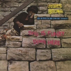 Brown James - Sho Is Funky Down Here