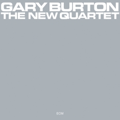 Burton Gary - The New Quartet