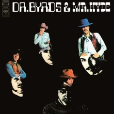 Byrds - Dr. Byrds & Mr. Hyde
