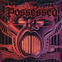 Possessed - Beyond The Gates (Incl. The Eyes Of Horr