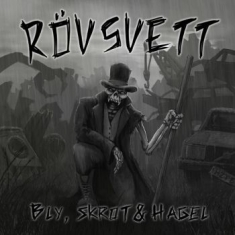 Rövsvett - Bly, Skrot Och Hagel
