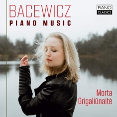 Bacewicz Grazyna - Piano Music