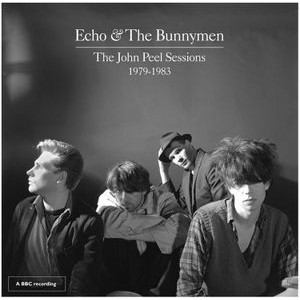 Echo & The Bunnymen - The John Peel Sessions 1979-1983