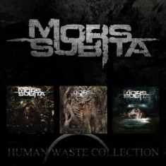 Mors Subita - Human Waste Collection (3Cd)