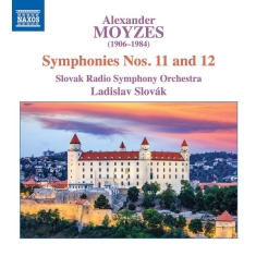 Moyzes Alexander - Symphonies Nos. 11 And 12