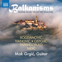 Various - Balkanisms: Guitar Music From The B
