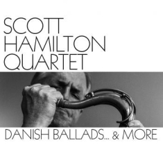Hamilton Scott Quartet - Danish Ballads... & More