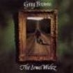 Brown Greg - Iowa Waltz - 30Th Anniversary Editi