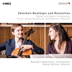 Schumann Robert Shostakovich Dmi - Zwischen Nostalgie Und Revolution