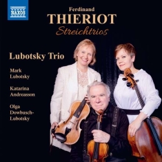 Thieriot Ferdinand - String Trios