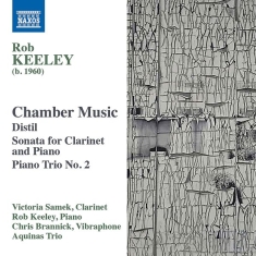 Keeley Rob - Chamber Music
